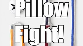 Pillow Fight!